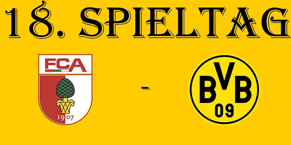 18. Spieltag: FC Augsburg - BVB