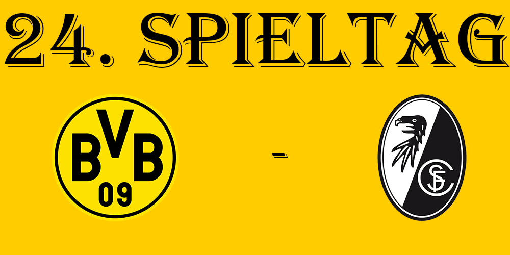 24. Spieltag: BVB - SC Freiburg