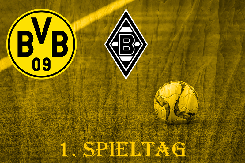 1. Spieltag: BVB - Borussia Mönchengladbach