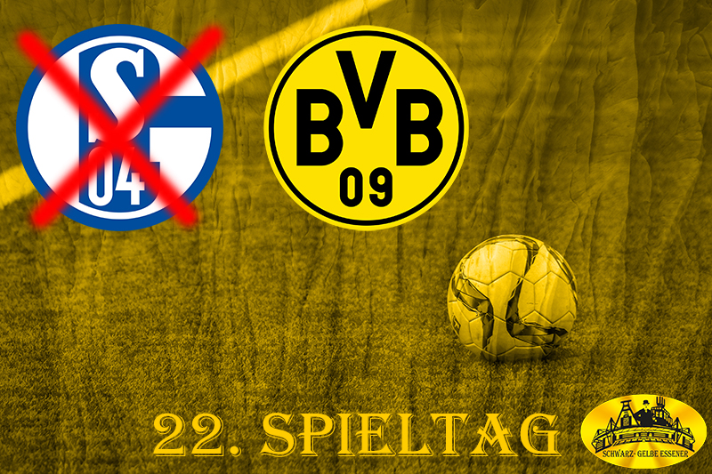 22. Spieltag: Derby, S03+1 - BVB