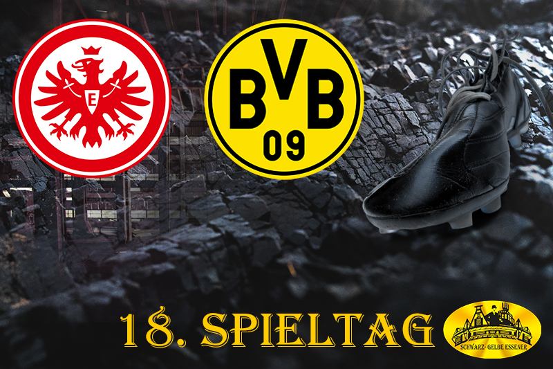 18. Spieltag: SG Eintracht Frankfurt - BVB