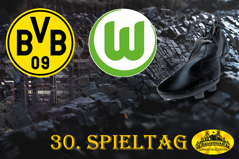 30. Spieltag: BVB - VfL Wolfsburg