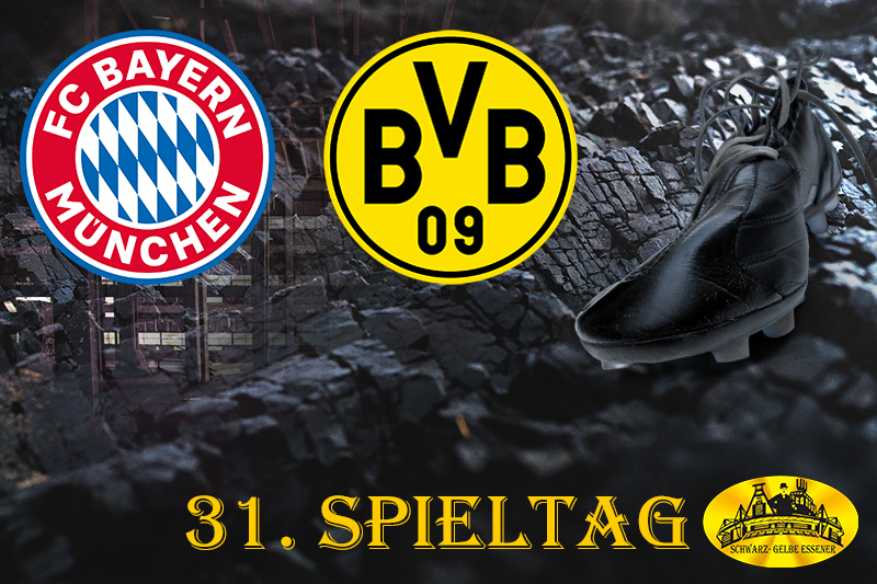 31. Spieltag: FC Bayern München - BVB