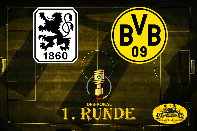 DFB-Pokal - 1. Runde: TSV 1860 München - BVB