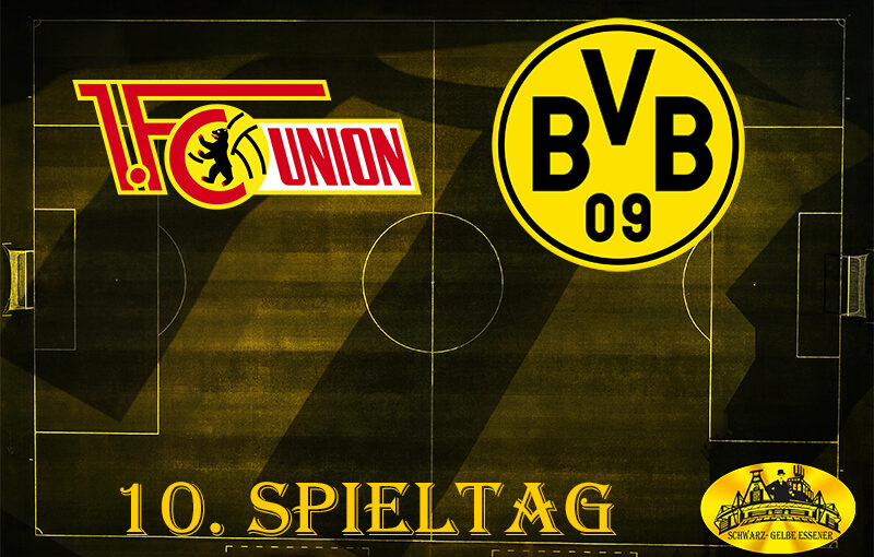 10. Spieltag: 1. FC Union Berlin - BVB