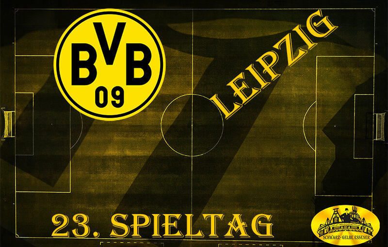 23. Spieltag: BVB - Leipzig