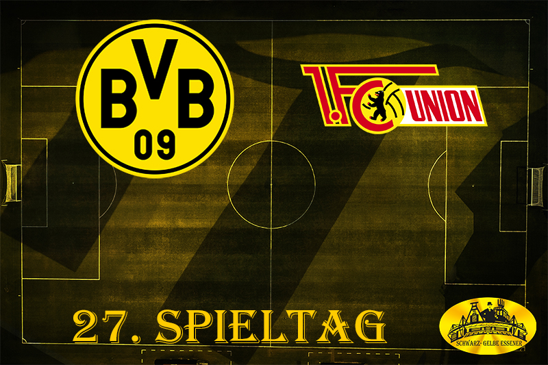 27. Spieltag: BVB - 1. FC Union Berlin