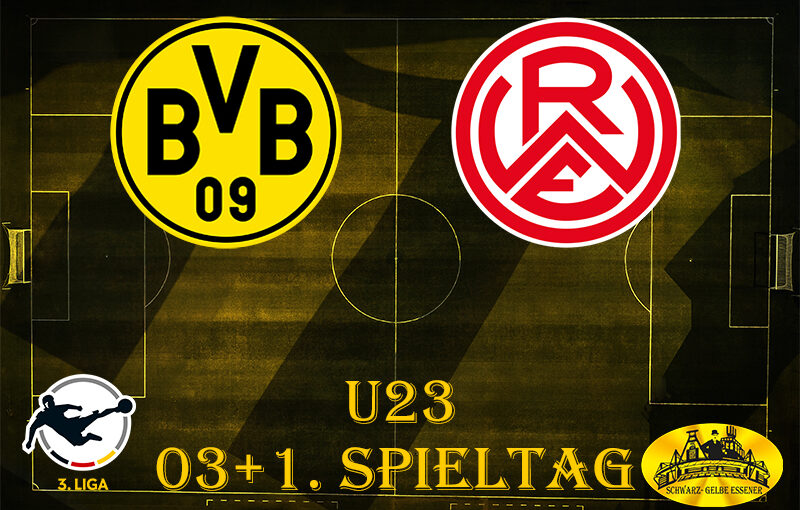 3. Liga, 03+1. Spieltag: BVB U23 - Rot-Weiss Essen