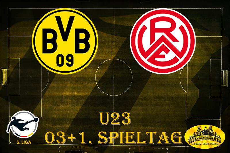 3. Liga, 03+1. Spieltag: BVB U23 - Rot-Weiss Essen