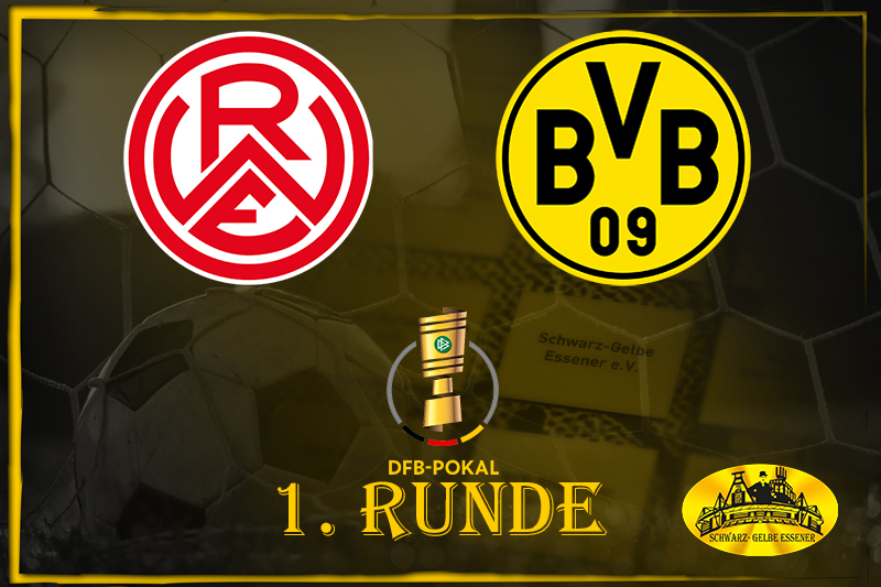 DFB-Pokal, 1. Runde: Rot-Weiss Essen - BVB